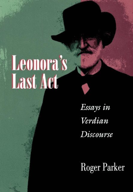 Roger L. Parker - Leonora's Last Act, E-bok