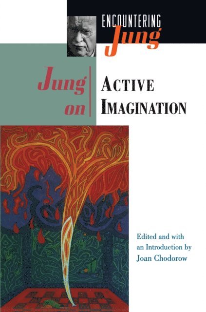 C. G. Jung, Joan Chodorow - Jung on Active Imagination, E-bok