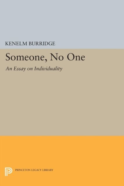 Kenelm Burridge - Someone, No One, E-bok