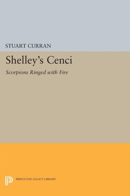 Stuart Curran - Shelley's CENCI, E-bok