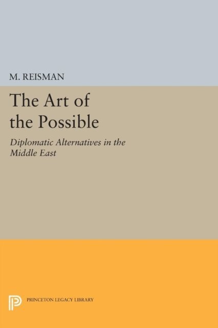W. Michael Reisman - Art of the Possible, E-bok