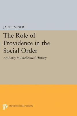 Jacob Viner - Role of Providence in the Social Order, E-bok