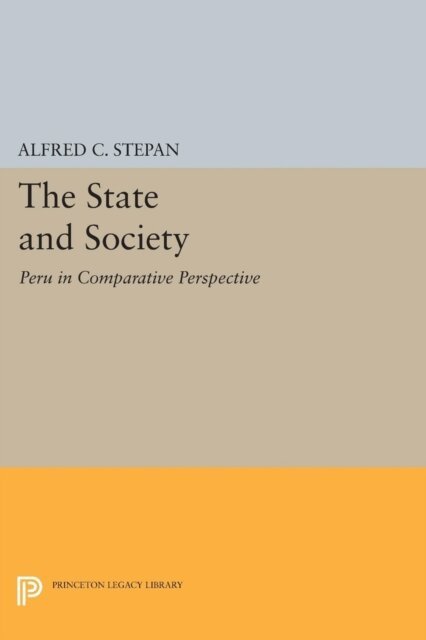Alfred C. Stepan - State and Society, E-bok