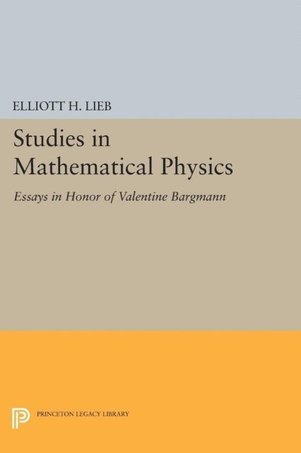 Elliott H. Lieb - Studies in Mathematical Physics, E-bok