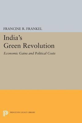 Francine R. Frankel - India's Green Revolution, E-bok