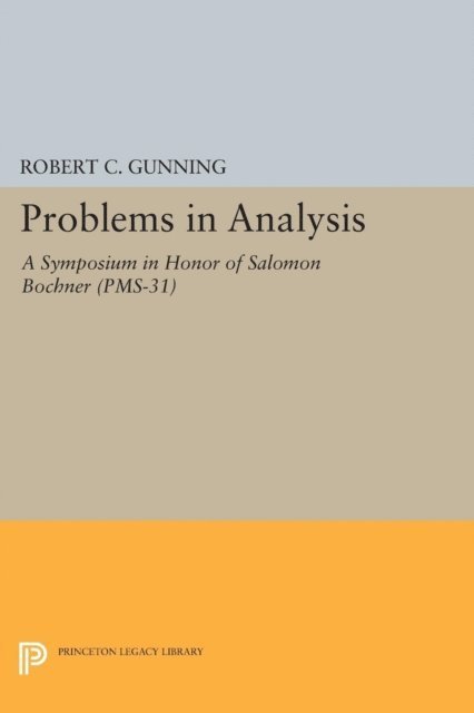 Robert C. Gunning - Problems in Analysis, E-bok