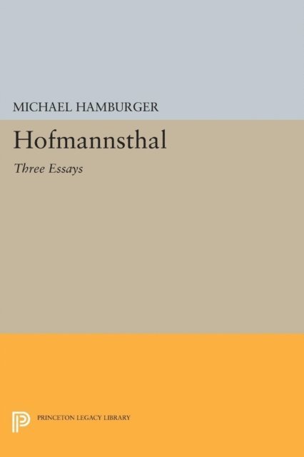 Michael Hamburger - Hofmannsthal, E-bok
