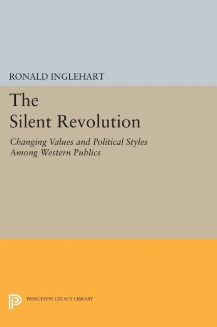 Ronald Inglehart - Silent Revolution, E-bok