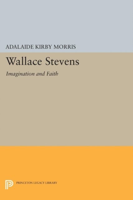 Adalaide Kirby Morris, Robert Buttel - Wallace Stevens, E-bok