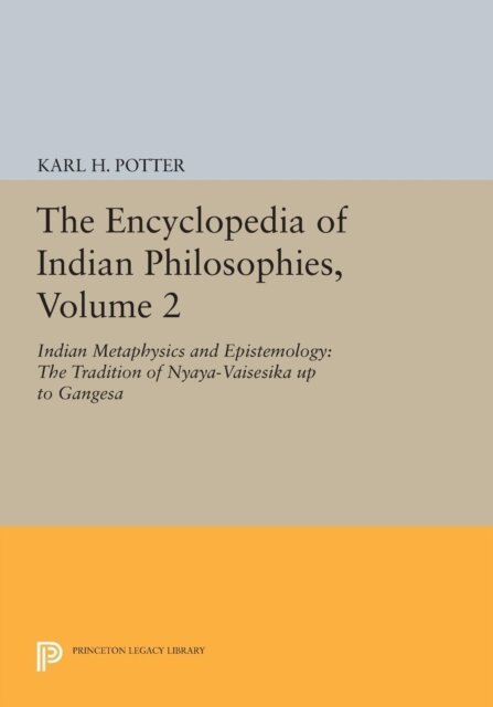 Karl H. Potter - Encyclopedia of Indian Philosophies, Volume 2, E-bok