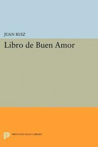 Juan Ruiz - Libro de Buen Amor, E-bok