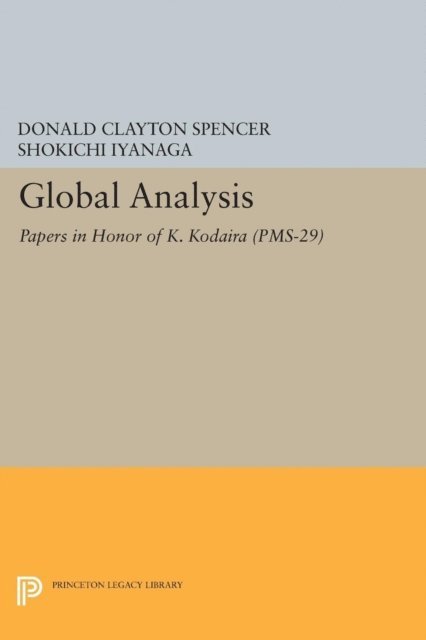Shokichi Iyanaga, Donald Clayton Spencer - Global Analysis, E-bok