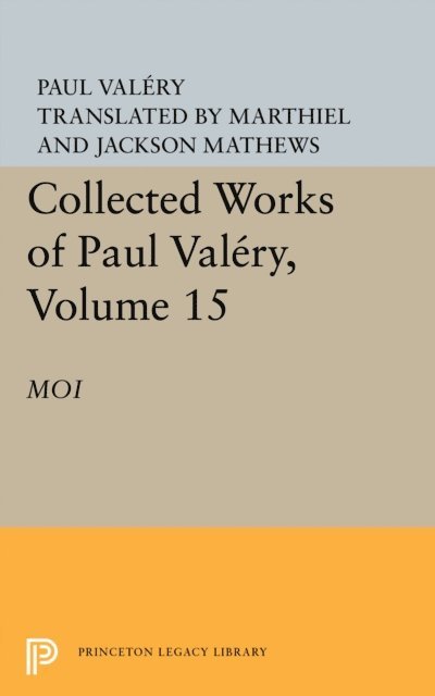 Paul Valery, Jackson Mathews - Collected Works of Paul Valery, Volume 15, E-bok