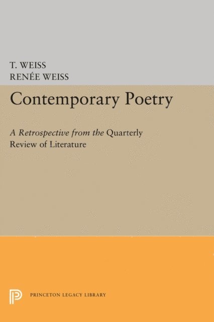 Rene Weiss, Theodore Russell Weiss - Contemporary Poetry, E-bok