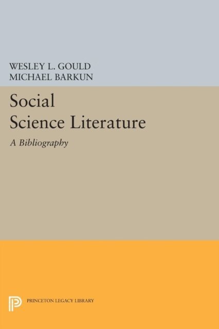 Michael Barkun, Wesley L. Gould - Social Science Literature, E-bok
