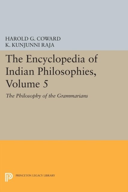 K. Kunjunni Raja, Harold G. Coward - Encyclopedia of Indian Philosophies, Volume 5, E-bok