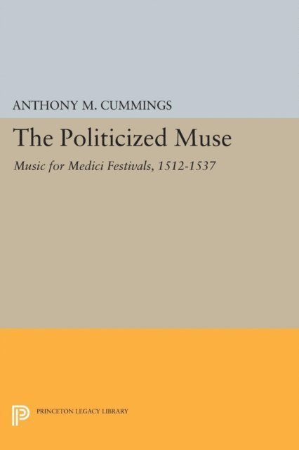 Anthony M. Cummings - Politicized Muse, E-bok