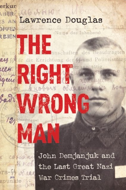 Lawrence Douglas - Right Wrong Man, E-bok