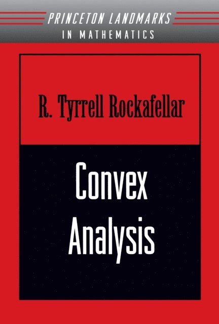 Ralph Tyrell Rockafellar - Convex Analysis, E-bok