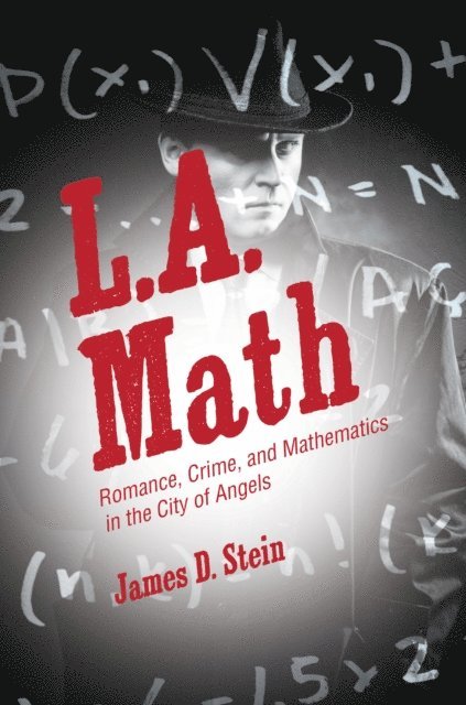 James D. Stein - L.A. Math, E-bok