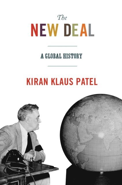 Kiran Klaus Patel - New Deal, E-bok