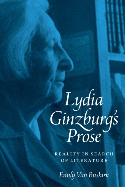 Emily Van Buskirk - Lydia Ginzburg's Prose, E-bok