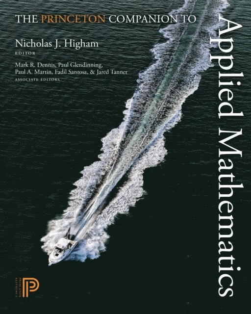 Nicholas J. Higham - Princeton Companion to Applied Mathematics, E-bok