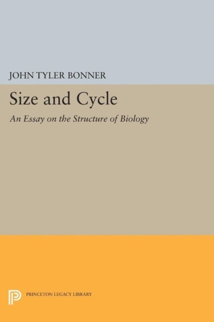 John Tyler Bonner - Size and Cycle, E-bok