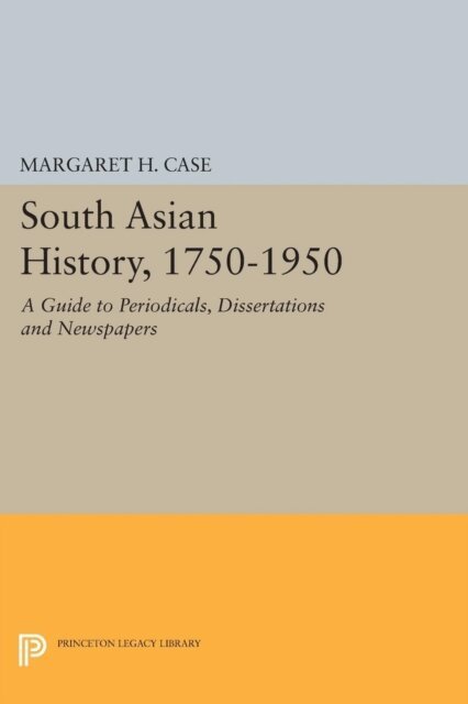 Margaret Case - South Asian History, 1750-1950, E-bok. Tillgänglighet: Lägg i varukorg