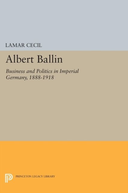 Lamar Cecil - Albert Ballin, E-bok