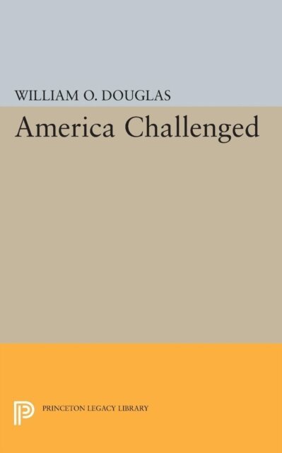 William Orville Douglas - America Challenged, E-bok