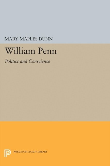Mary Maples Dunn - William Penn, E-bok