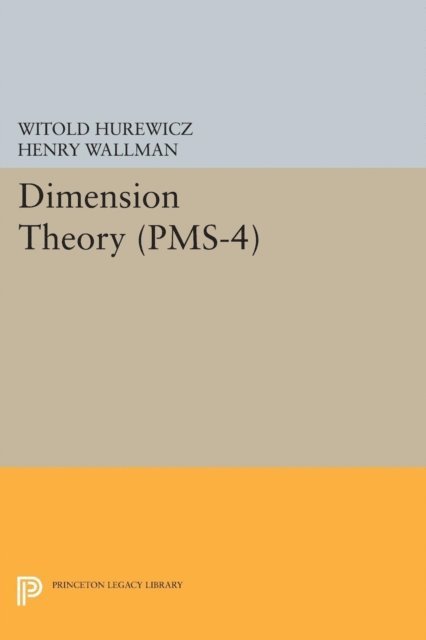 Henry Wallman, Witold Hurewicz - Dimension Theory, E-bok
