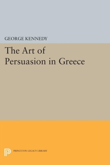 George A. Kennedy - History of Rhetoric, Volume I, E-bok