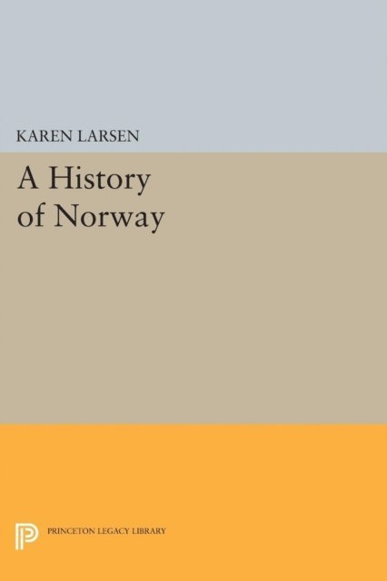 Karen Larsen - History of Norway, E-bok