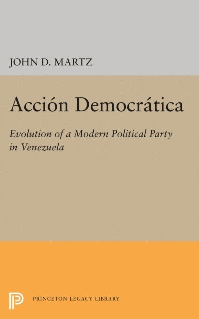 John D. Martz - Accion Democratica, E-bok