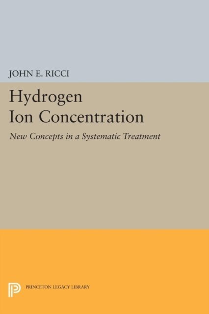 John Ettore Ricci - Hydrogen Ion Concentration, E-bok