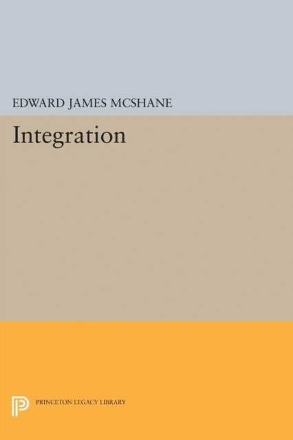 Edward J. McShane - Integration, E-bok