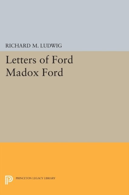 Richard Ludwig - Letters of Ford Madox Ford, E-bok