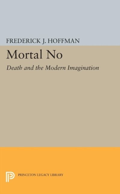 Frederick John Hoffman - Mortal No, E-bok