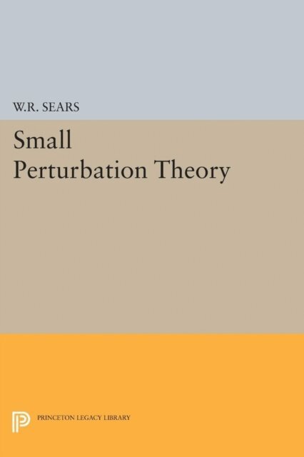 William Rees Sears - Small Perturbation Theory, E-bok