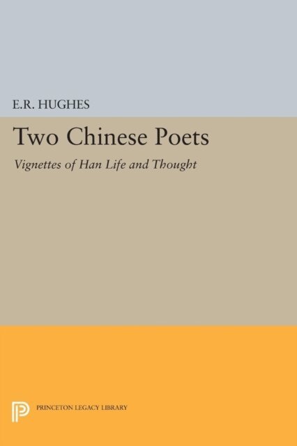 E. R. Hughes - Two Chinese Poets, E-bok