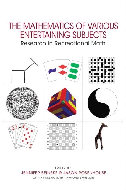 Jason Rosenhouse, Jennifer Beineke - Mathematics of Various Entertaining Subjects, E-bok