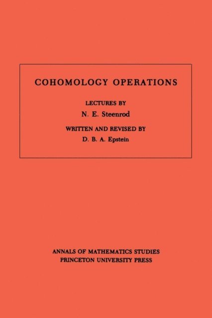 David B.A. Epstein - Cohomology Operations, E-bok