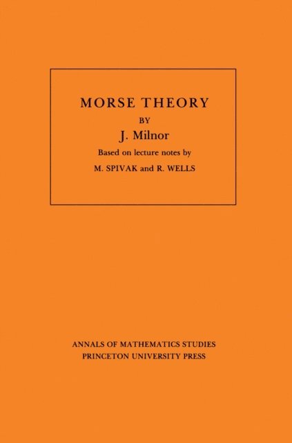 John Milnor - Morse Theory, E-bok