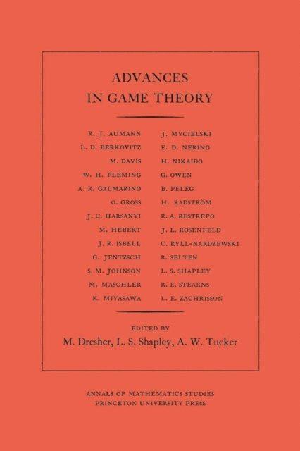 Albert William Tucker, Lloyd S. Shapley, Melvin Dresher - Advances in Game Theory, E-bok