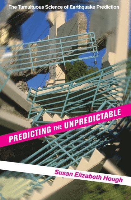 Susan Elizabeth Hough - Predicting the Unpredictable, E-bok