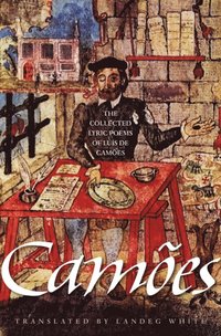 Collected Lyric Poems of Luis de Camoes
