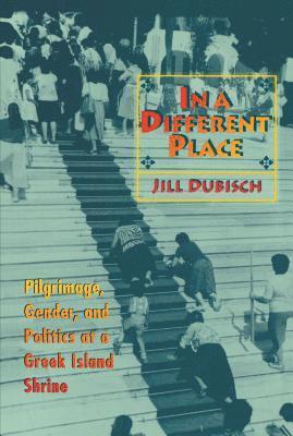 Jill Dubisch - In a Different Place, E-bok