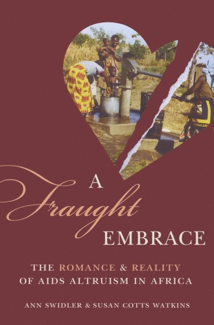 Susan Cotts Watkins, Ann Swidler - Fraught Embrace, E-bok